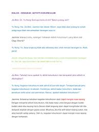 Aktiviti kokurikulum terbahagi kepada beberapa bahagian iaitu sukan, permainan dan unit beruniform. Penulisan Dialog Kebaikan Aktiviti Kokurikulum