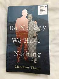 Do Not Say We Have Nothing 2016 By Madeleine Thien The Book Of Records Cg Fewston
