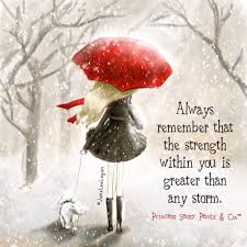 Recuerda Siempre Que La Fuerza Dentro De Ti Es Mayor Que Cualquier Tormenta Janet Lee Legan Sassy Pants Quotes Illustration Quotes Pants Quote