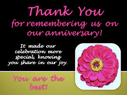 Thank You Message For Birthday Gift From Husband Thanks For Remembering Our Anniversary Anniversary Wishes Quotes Wedding Anniversary Quotes Wedding Anniversary Wishes