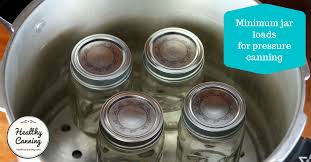 This link is to an external site that may or may not. Minimum Jar Load For Pressure Canners Healthy Canning
