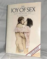 The Joy of Sex: A Gourmet Guide to Lovemaking by ALEX COMFORT (1972-05-03):  Alex Comfort, Charles Raymond, Christopher Ross: 9780950249407: Amazon.com:  Books