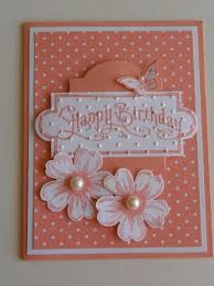 Handmade Birthday Cards For Women Stampin Connection Pinterest Birthday Cards Embossed Cards Cards Handmade