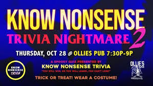 Rd.com knowledge facts there's a lot to love about halloween—halloween party games, the best halloween movies, dressing. Know Nonsense Trivia Nightmare 2 Ollies Pub Ollies Pub Records And Beer Cape Coral 28 October 2021