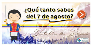 El libertador dictó el decreto de la 'orden de boyacá' para. 7 Agosto Batalla De Boyaca Tomi Digital