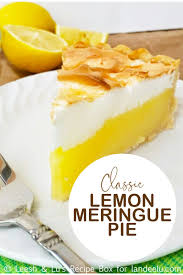 Classic Lemon Meringue Pie Recipe Lemon Pie Recipe Lemon Meringue Pie Easy Lemon Dessert Recipes