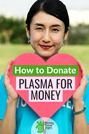 After reading this article, you will. Plasma Donation Near Me How To Donate Plasma For Money