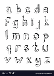 If you're working for an organization requiring grant funding, then in addition to filling out applications several times annually, you'll also need to write letters of support. Sketch Alphabet Small Letters Royalty Free Vector Image