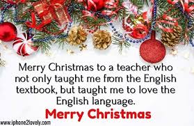 Christmas Quotes For Teachers Christmas Card Messages Merry Christmas Message Christmas Messages