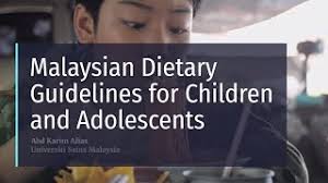 Bahagian pemakanan | kementerian kesihatan malaysia Malaysian Dietary Guidelines For Children And Adolescents Youtube