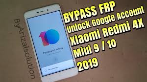 To unlock an xiaomi redmi 4x that is locked when you don't have the menu, when you forgot your google play account, can be done as follows . Bypass Frp Unlock Remove Google Account Xiaomi Redmi 4x Santoni Miui 9 10 No Pc 2019 For Gsm