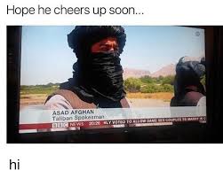 Jun 14, 2021 · the meme stock craze has found its latest target: Hope He Cheers Up Soon Asad Afghan Taliban Spokesman Same Sexcouplestomarryinci Bbc News 2026 Nly Voted To Allow Hi Meme On Me Me