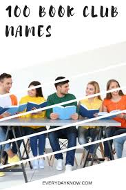 100 Book Club Names Book Club Names Kids Book Club Book Club