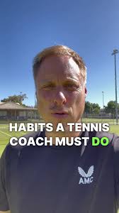 3 Habits for Coaches #privatetennislessons #tenniscoach #coachinghabits  #preparation #equipment #relationshipbuilding