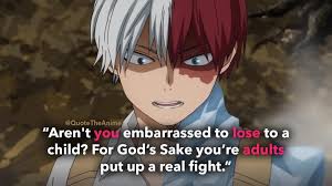 None of the art belongs to me. 15 Powerful Shoto Todoroki Quotes My Hero Academia