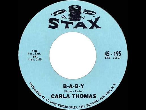 1966 HITS ARCHIVE: B-A-B-Y - Carla Thomas (mono 45)