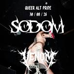 SODOM X VENOM: QUEER ALT PRIDE