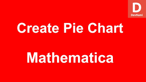 mathematica create pie chart