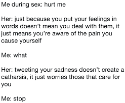 I Want You To Hurt Me Memes Hilariously Aim For Our Sensitive Spots Memebase Funny Memes