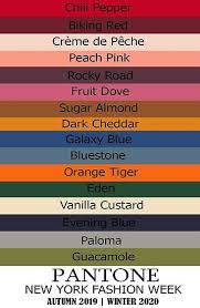 All The Colors Of New York Fashion Week Autumn Winter 2019 2020 Available In Clothing Phone Ca Color Trends Fashion New York Fashion New York Fashion Week