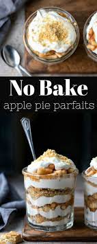 No Bake Apple Pie Parfaits I Heart Eating Recipe Baked Apples Baked Apple Recipes Baked Apple Pie