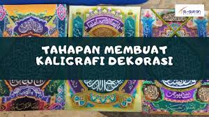 Tutorial membuat kaligrafi hiasan mushaf (5 tahap). Tahapan Proses Membuat Kaligrafi Dekorasi Ukm Asc