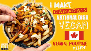 Poutine is a canadian dish that many in the united states don't fully understand, but it's really rather simple. Vegan Poutine Canada S National Dish Veganised Youtube