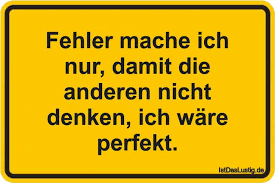 Pin Von Krisztina Holnthoner Auf Lustige Spruche Witzige Spruche Lustige Spruche Spruche Zitate