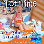 Tot Time @ Rock River Rapids