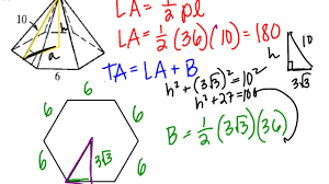 Lateral Area Surface Area Volume Of Hexagonal Pyramid Youtube