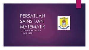 Memupuk minat pelajar terhadap mata pelajaransains dan matematik. Pengenalan Persatuan Sains Dan Matematik Skk 2021 Youtube