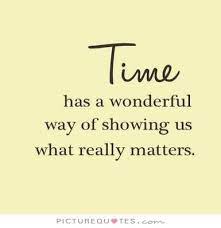 Only Time Will Tell Words Quotes Time Quotes Quotable Quotes