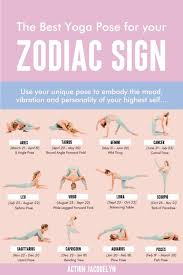 The Best Yoga Pose For Your Zodiac Sign Why It Works In 2020 Yoga For You Cool Yoga Poses Yoga Poses