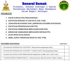 Borang 2a and certification by by jais (see the full list here) and we chose the one at shah alam. Borang Nikah Selangor Lelaki Rasmi Sun