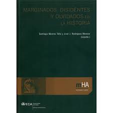 We are a sharing community. Marginados Disidentes Y Olvidados En La Historia Autor Santiago Moreno Tello Pdf