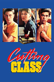 Watch Cutting Class (1989) Full Movie Free Online