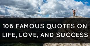 Famous Quotes Keep Inspiring Me