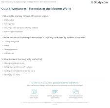 Vocabulary worksheets > science > forensic science. Quiz Worksheet Forensics In The Modern World Study Com