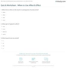 Grade 5 vocabulary worksheets on the use of affect or effect in sentences. Quiz Worksheet When To Use Affect Effect Study Com