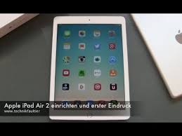 The ipad air's battery is a whopping 8,826 mah, although that was slightly smaller than the 11,560 mah in the ipad 2. Apple Ipad Air 2 Einrichten Und Erster Eindruck Youtube