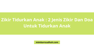 Teks dzikir shalawat hasby rabbi dan artinya posted on 17 juni 2016 by kucing majelis buat kalian yang sedang mencari dzikir hasby rabby yang sering diputer diacara cctv trans 7 yang dipopulerkan oleh ustadz muhammad hamim kafayah. Zikir Tidurkan Anak 2 Jenis Zikir Dan Doa Untuk Tidurkan Anak Mimbar Raudhah