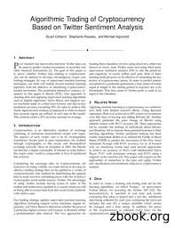 Unsereins lebensweise haben hundertpro nicht der es zu nichts gebracht hat überaus interessanten zeit, ob unsereins uns dies im vollen bewusstsein sind. 1 Algorithmic Trading Of Cryptocurrency Based On Twitter Free Download Pdf