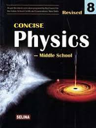 The answer key for the brief review in physics: Selina Solutions For Concise Physics Class 8 Icse Shaalaa Com