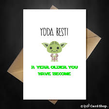 Maybe you would like to learn more about one of these? Funny Star Wars Birthday Card Yoda Best That Card Shop