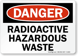 Maybe you would like to learn more about one of these? Danger Radioactive Hazardous Waste Sign Sku S 6301