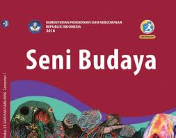 Silabus sma kurikulum 2013 revisi 2016 mata pelajaran yang lain. Seni Budaya Kelas 12