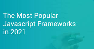 This list comprises the top 10 javascript frameworks in 2020. The Most Popular Javascript Frameworks In 2021 Scout Apm Blog