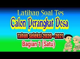 Maybe you would like to learn more about one of these? Soal Tes Ujian Perangkat Desa 2020 2021 Beserta Jawabannya Bagian 1 Youtube