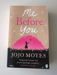 You only get one life. Recenzie Me Before You De Jojo Moyes Booknation Ro