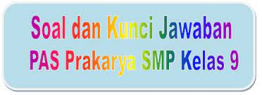 Dalam suatu pengolahan makanan, tahap akhir dari pada pengolahan tersebut yaitu dengan pengemasan, arti dari pengemasan yaitu… answer choices tempat untuk menyuguhkan makanan Soal Dan Kunci Jawaban Pas Prakarya Smp Kelas 9 Semester Ganjil Kurikulum 2013 Didno76 Com